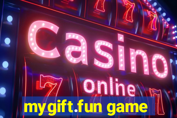 mygift.fun game